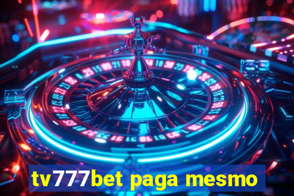 tv777bet paga mesmo